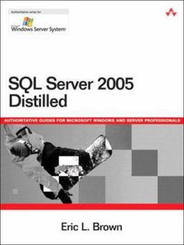 Paperback SQL Server 2005 Distilled Book
