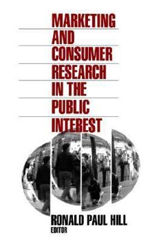 Paperback Marketing and Consumer Research in the Public Interest Book