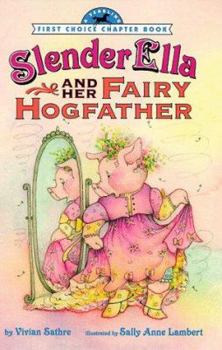 Paperback Slender Ella and Her Fairy Hogfather Book