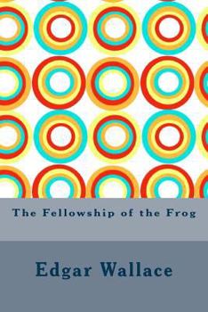 The Fellowship of the Frog - Book #2 of the Detective Sgt. (Insp.) Elk