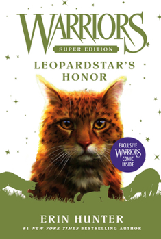 Leopardstar's Honor - Book #14 of the Warriors Super Edition