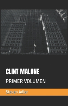 Paperback Clint Malone: Primer Volumen [Spanish] Book