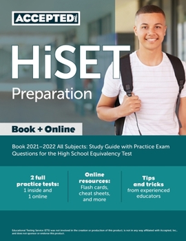 Paperback HiSET Preparation Book 2021-2022 All Subjects: Study Guide with Practice Exam Questions for the High School Equivalency Test Book