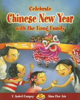 Paperback Celebrate Chinese New Year with the Fong Family Book