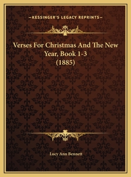 Verses For Christmas And The New Year, Book 1-3
