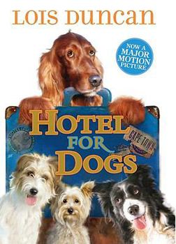 Hotel for Dogs - Book #1 of the Hotel for Dogs