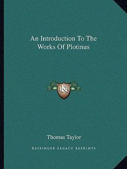 Paperback An Introduction To The Works Of Plotinus Book