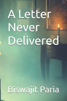 A Letter Never Delivered