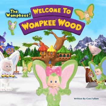 Paperback Welcome to Wompkee Wood Book