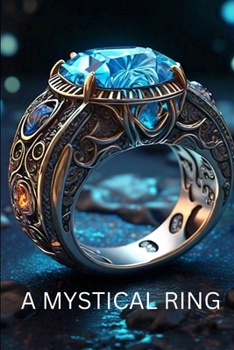 A MYSTICAL RING