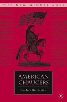 American Chaucers - Book  of the New Middle Ages