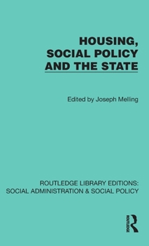 Housing, Social Policy and the State (Routledge Library Editions: Social Administration & Social Policy)