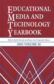 Educational Media and Technology Yearbook 2001: