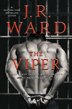The Viper - Book #3 of the Black Dagger Brotherhood: Prison Camp
