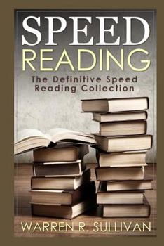 Paperback Speed Reading: The Definitive Speed Reading Collection Book