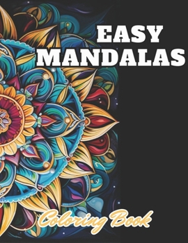 Paperback Easy Mandalas Coloring Book: High Quality +100 Adorable Designs Book