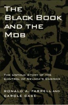 Black Book And The Mob: The Untold Story Of The Control Of Nevada'S Casinos