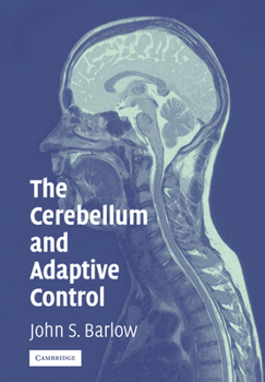 Paperback The Cerebellum and Adaptive Control Book