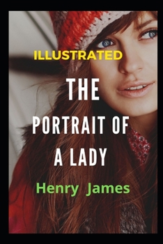 Paperback The Portrait of a Lady Illustrated Book