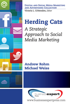 Paperback Herding Cats: A Strategic Approach to Social Media Marketing Book