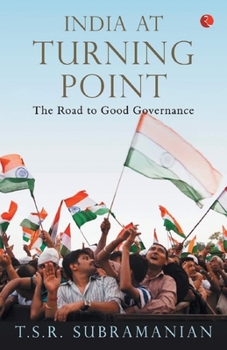 Paperback India at Turning Point, the Road to Good Governance Book
