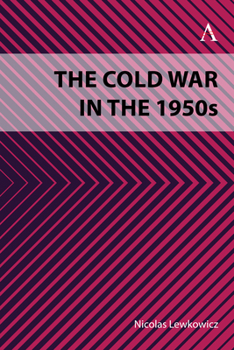 Hardcover The Cold War in the 1950s Book