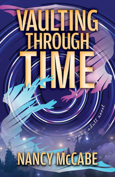 Hardcover Vaulting Through Time Book