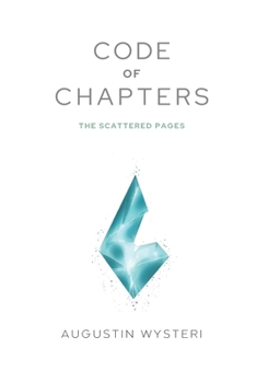 Paperback Code Of Chapters: The Scattered Pages Book