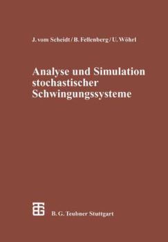 Paperback Analyse Und Simulation Stochastischer Schwingungssysteme [German] Book