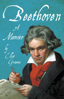 Paperback Beethoven - A Memoir: With an Introductory Essay by Ferdinand Hiller Book