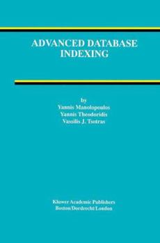 Paperback Advanced Database Indexing Book