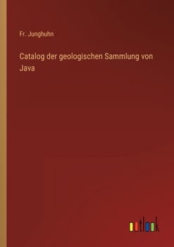 Paperback Catalog der geologischen Sammlung von Java [German] Book