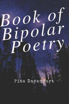 Paperback Book of Bipolar Poetry. Book