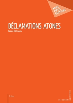 Paperback Déclamations atones [French] Book