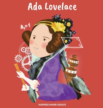 Hardcover Ada Lovelace: (Children's Biography Book, Kids Books, Age 5 10, Historical Women in History) Book