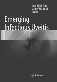 Paperback Emerging Infectious Uveitis Book