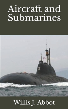Aircraft and Submarines