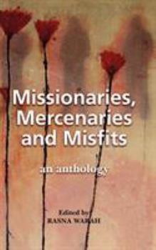 Paperback Missionaries, Mercenaries and Misfits: An Anthology Book