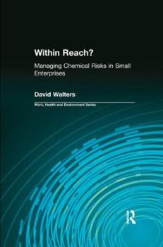 Paperback Within Reach?: Managing Chemical Risks in Small Enterprises Book