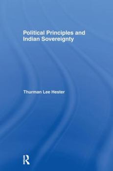 Paperback Political Principles and Indian Sovereignty Book
