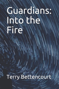 Paperback Guardians: Into the Fire Book