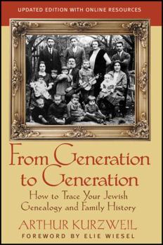 Paperback From Generation to Generation: How to Trace Your Jewish Genealogy and Family History Book