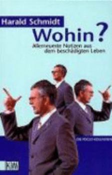 Paperback Wohin? [German] Book