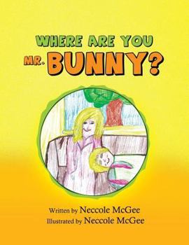 Paperback Where Are You Mr. Bunny? Book