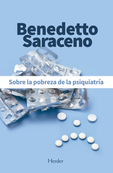 Paperback Sobre La Pobreza de la Psiquiatria [Spanish] Book