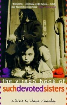 Such devoted sisters - Book  of the Virago Book