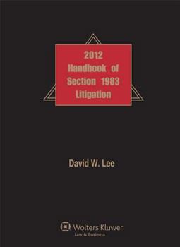 Paperback Handbook of Section 1983 Litigation, 2012 Edition Book