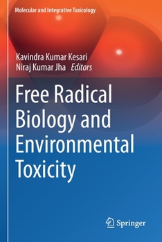 Paperback Free Radical Biology and Environmental Toxicity Book