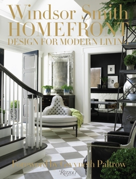 Hardcover Windsor Smith Homefront: Design for Modern Living Book