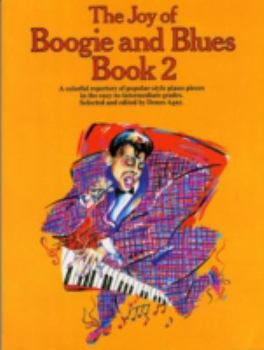 Paperback The Joy Of Boogie And Blues Book 2 Book